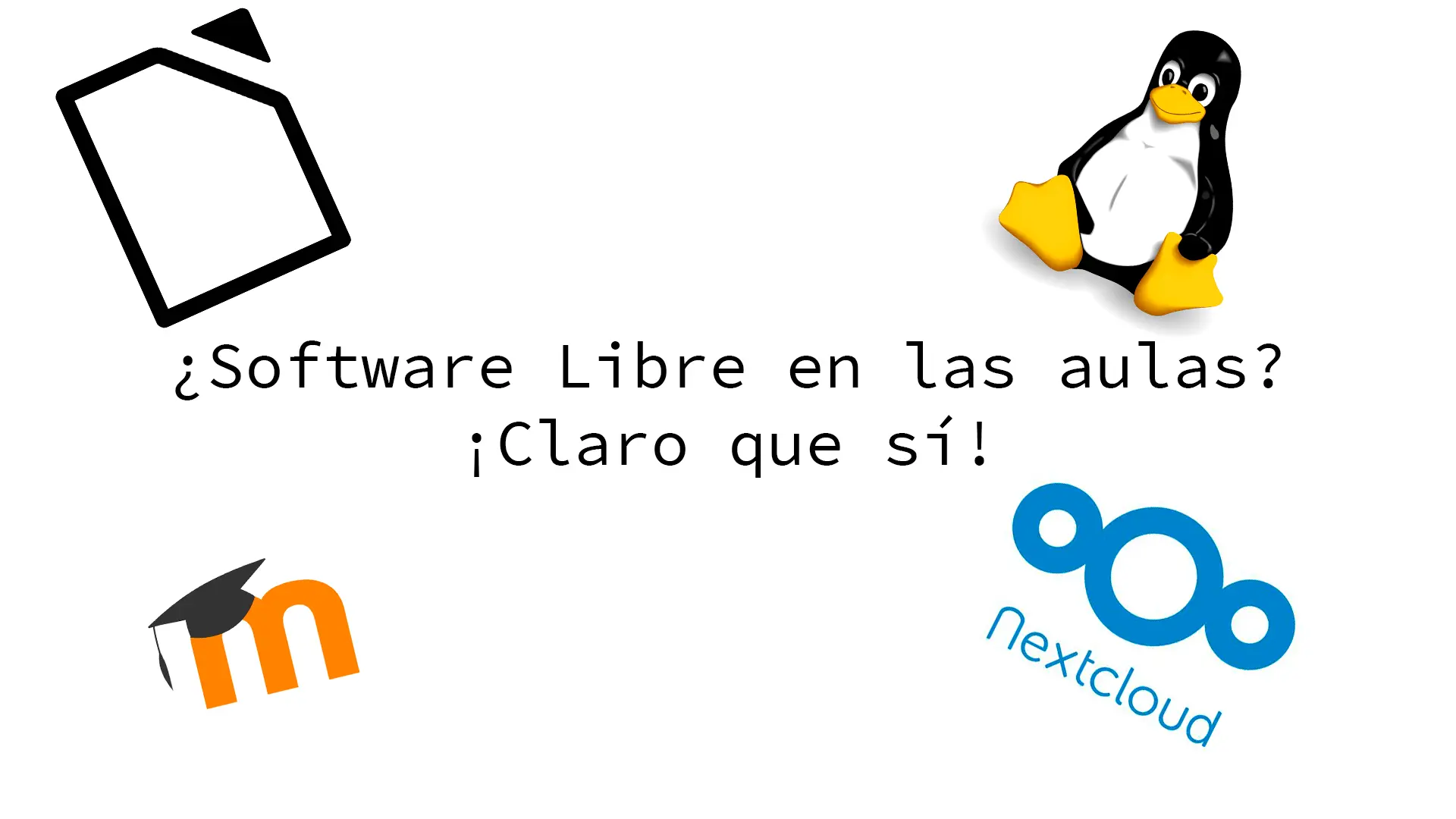Software Libre en las aulas, claro que sí